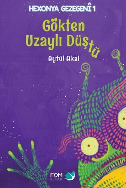 Hexonya Gezegeni 1 Gökten Uzaylı Düştü