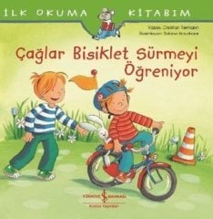 İlk Okuma Kitabım Çağlar Bisiklet Sürmeyi Öğreniyor