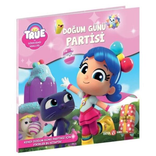 True Doğum Günü Partisi