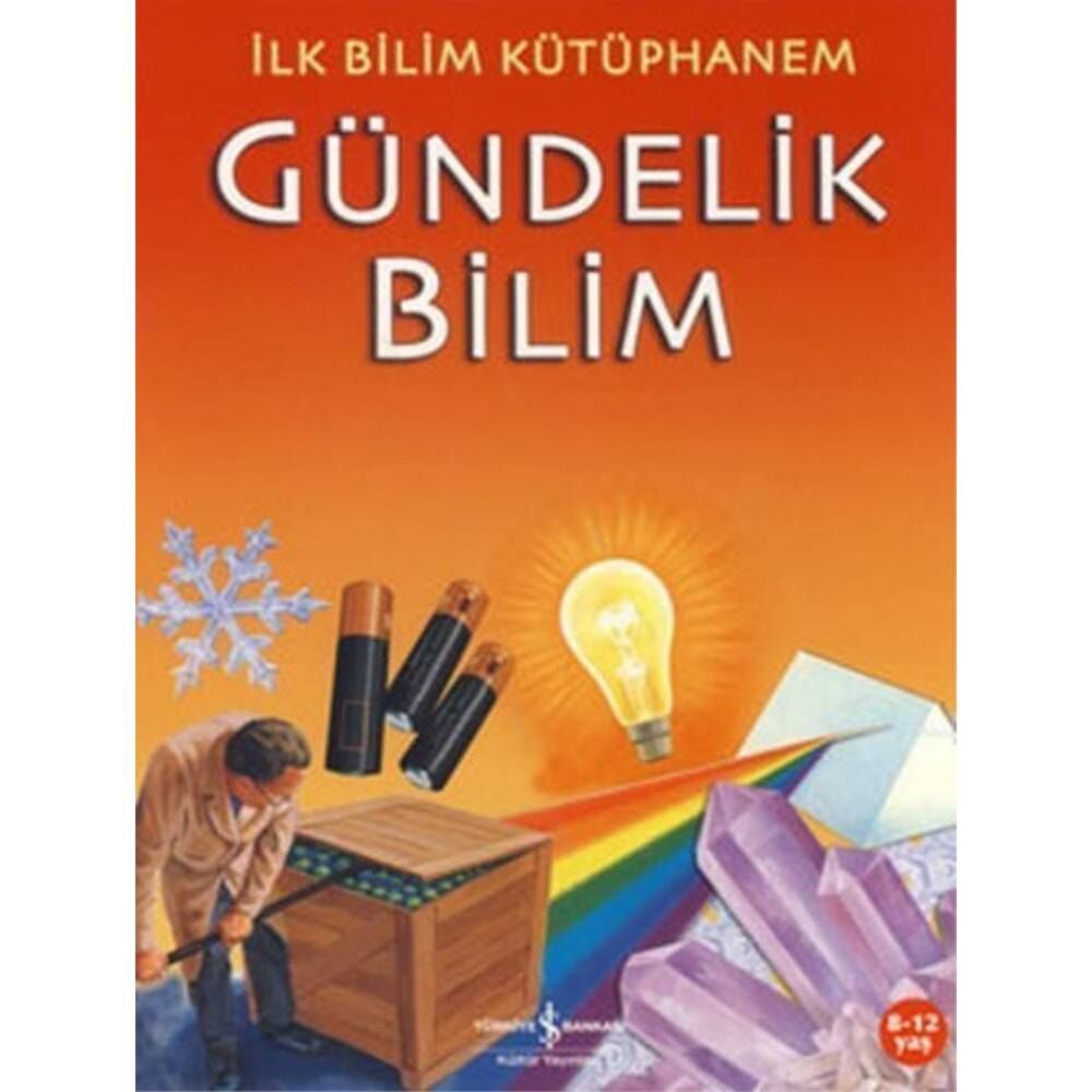 İlk Bilim Kütüphanem Gündelik Bilim
