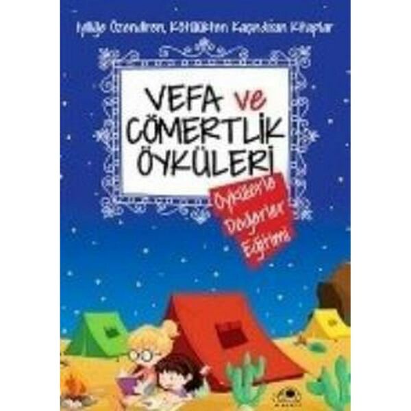 Vefa Ve Cömertlik Öyküleri