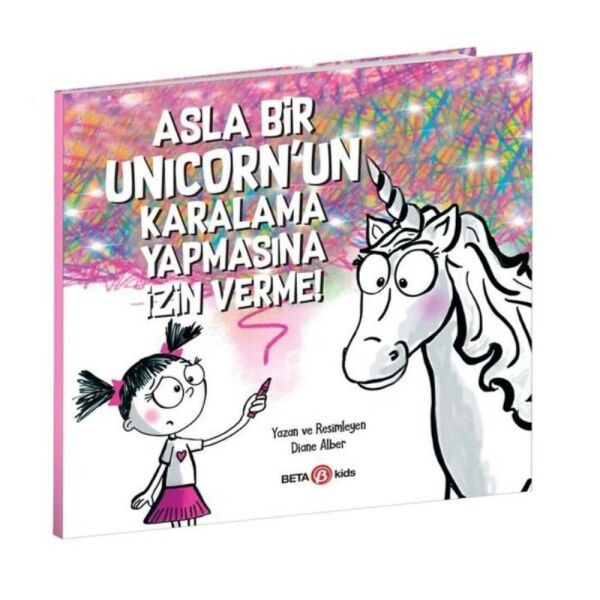 Asla Bir Unicornun Karalama Yapmasına İzin Verme