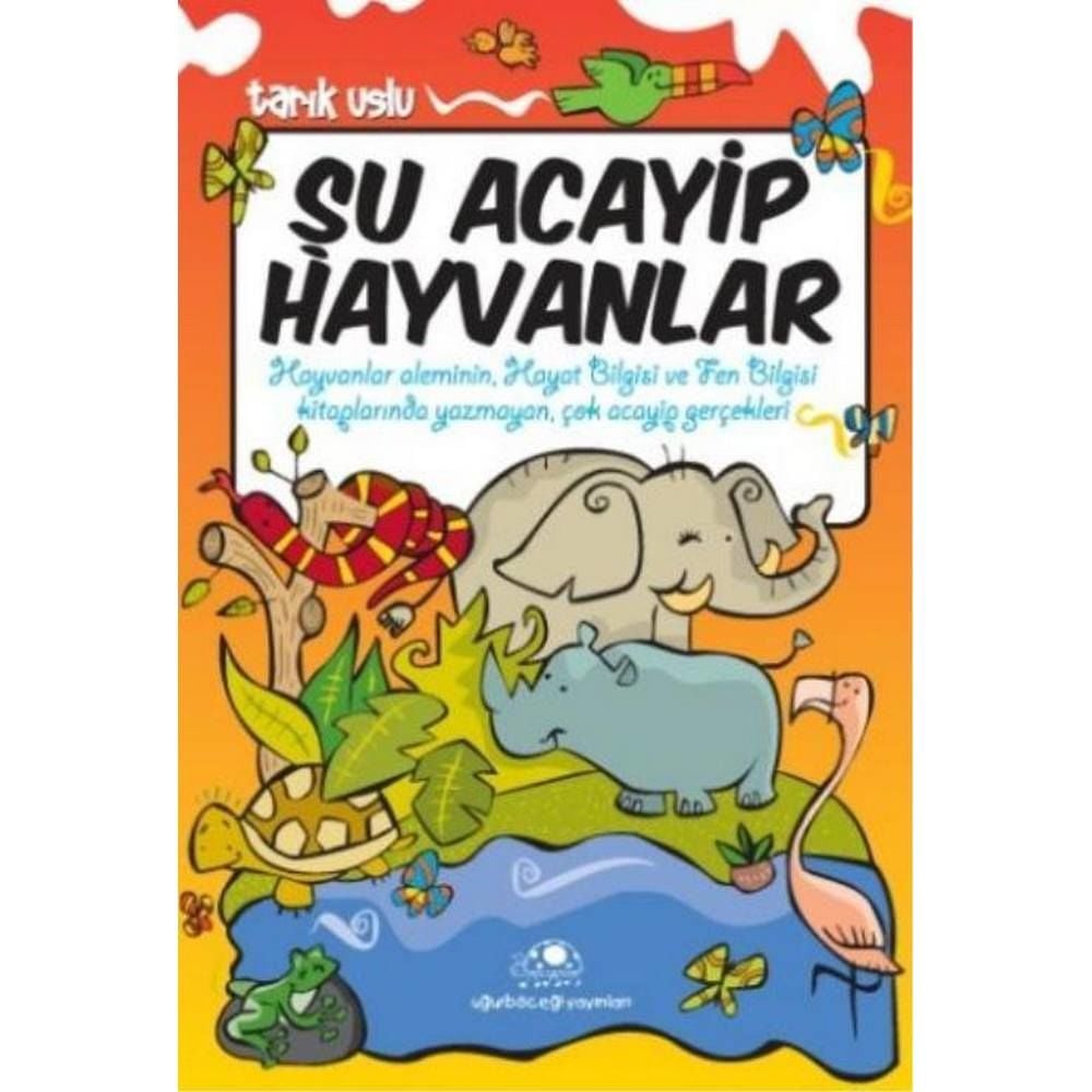 Şu Acayip Hayvanlar