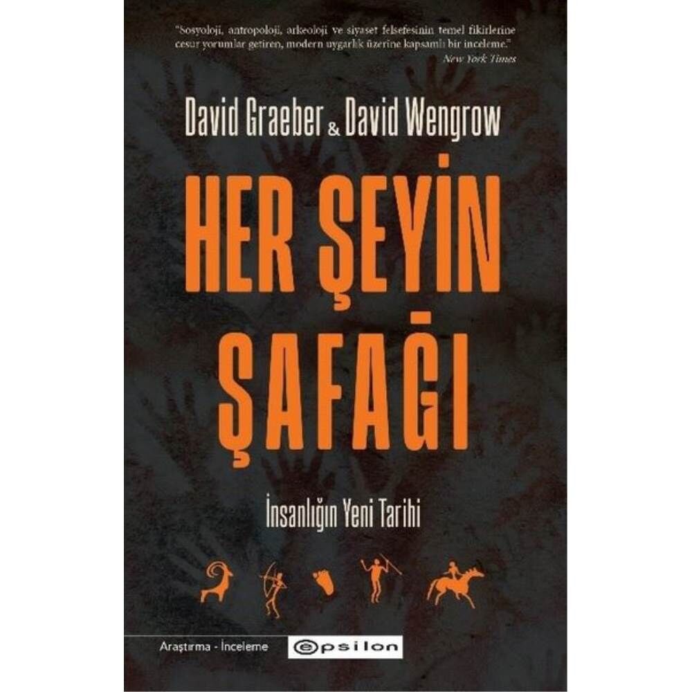 Herşeyin Şafağı İnsanlığın Yeni Tarihi