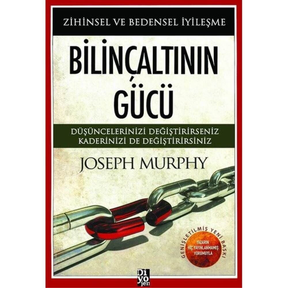 Bilinçaltının Gücü Zihinsel ve Bedensel İyileşme