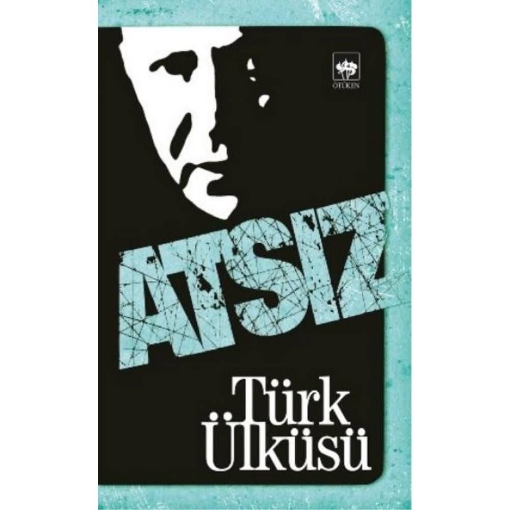 Atsız Türk Ülküsü