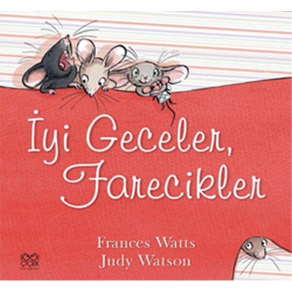 İyi Geceler Farecikler