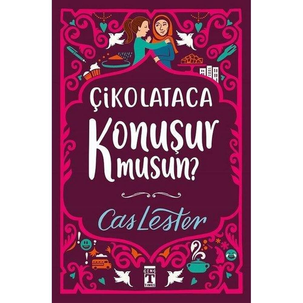 Çikolataca Konuşur Musun