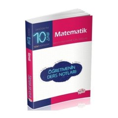Editör 10.Sınıf Matematik Öğretmenin Ders Notları