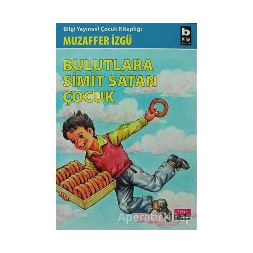 Bulutlara Simit Satan Çocuk