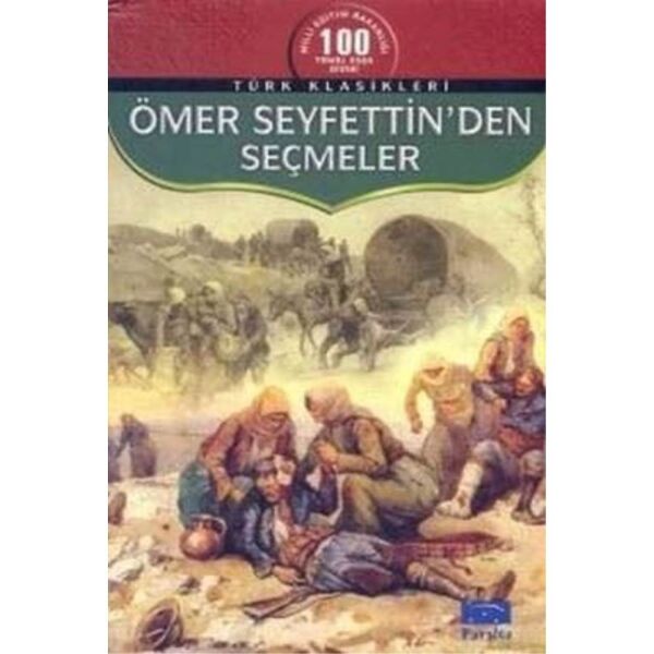 Ömer Seyfettinden Seçmeler