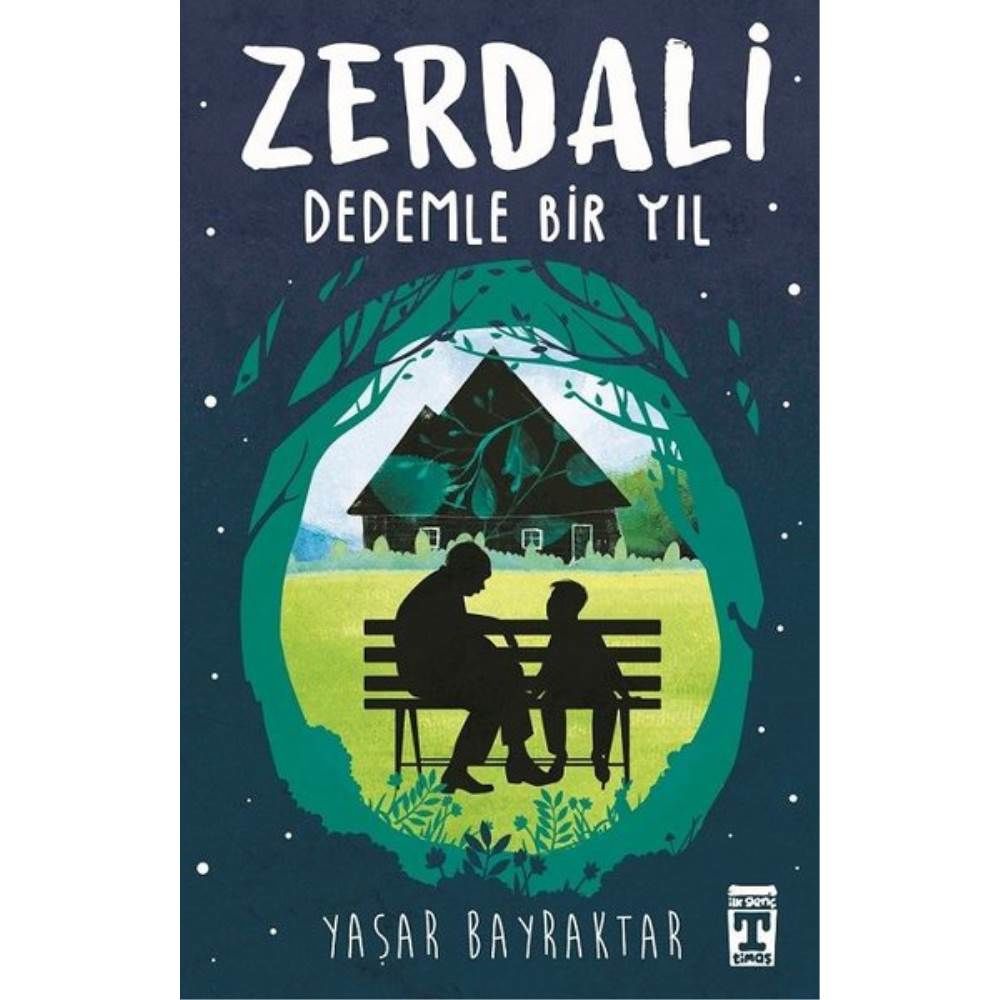 Zerdali Dedemle Bir Yıl