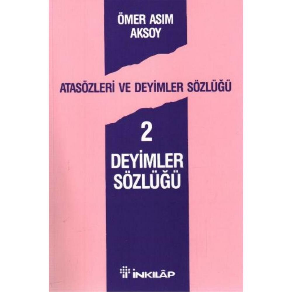 Atasözleri ve Deyimler Sözlüğü 2