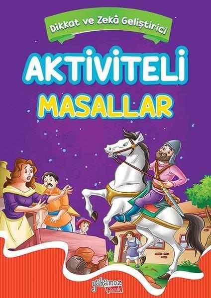 Dikkat ve Zeka Geliştirici Aktiviteli Masallar 3