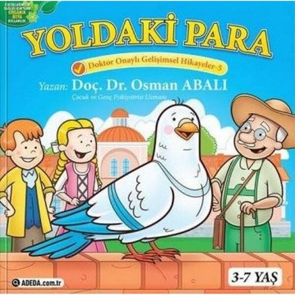 Kişisel Gelişim Hikayeleri 5 Yoldaki Para