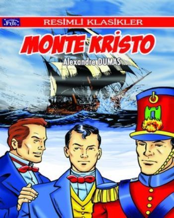 Resimli Klasikler Monte Kristo