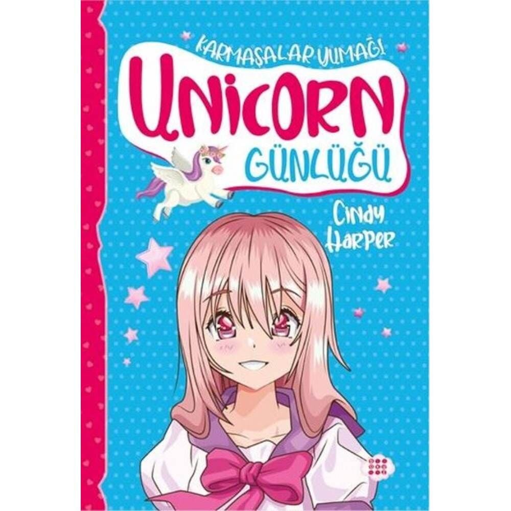 Unicorn Günlüğü 5 Karmaşalar Yumağı