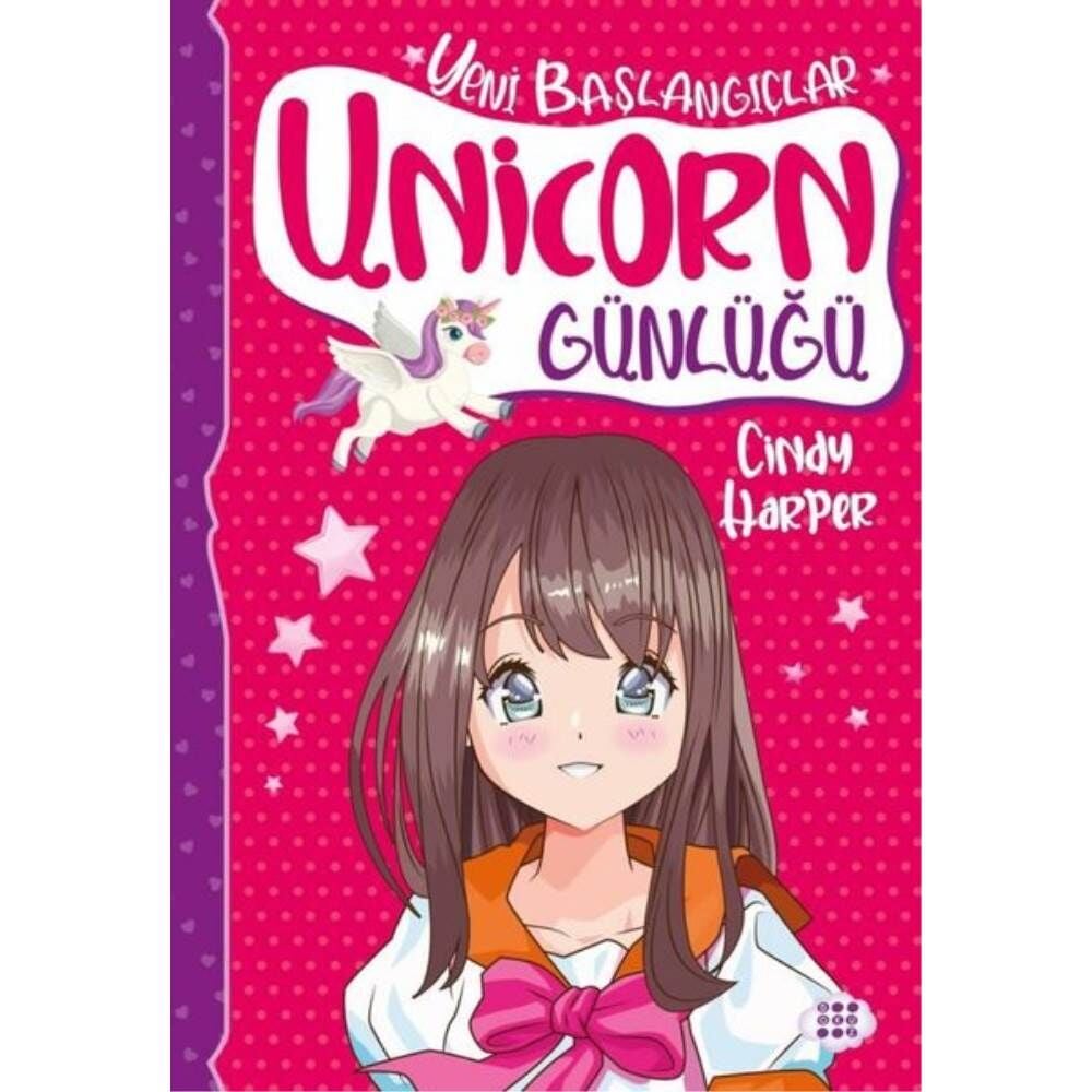 Unicorn Günlüğü 1 Yeni Başlangıçlar