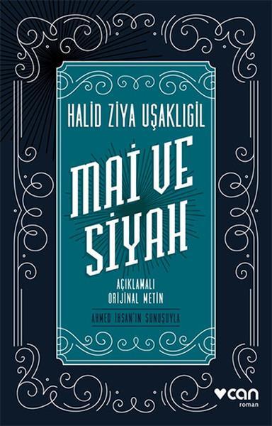 Mai ve Siyah Açıklamalı Orjinal Metin