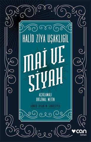 Mai ve Siyah Açıklamalı Orjinal Metin