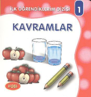 Hobi İlk Öğrendiklerim Dizisi-1 Kavramlar