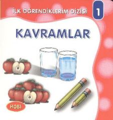 Hobi İlk Öğrendiklerim Dizisi-1 Kavramlar