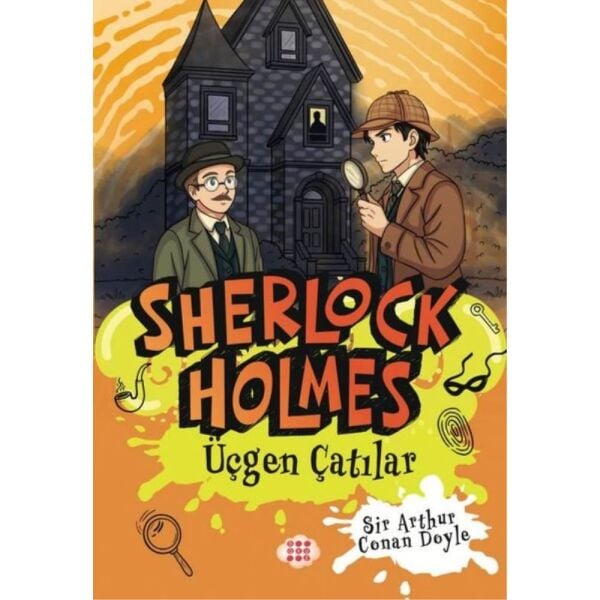 Sherlock Holmes 7 Üçgen Çatılar