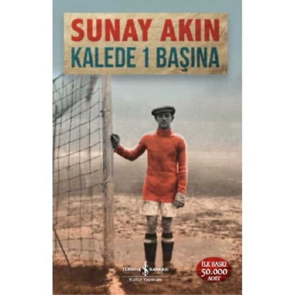 Kalede Tek Başına