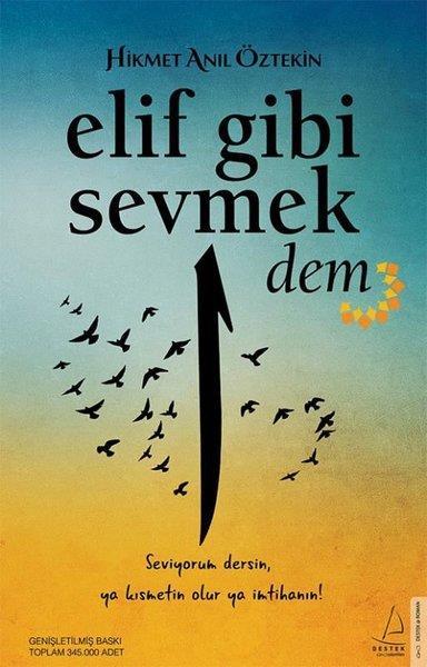 Elif Gibi Sevmek Dem