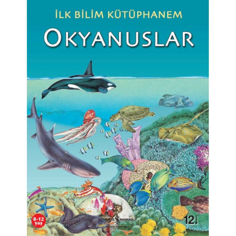 İlk Bilim Kütüphanem Okyanuslar