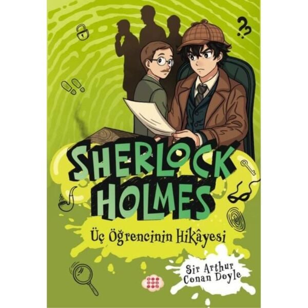 Sherlock Holmes 2 Üç Öğrencinin Hikayesi