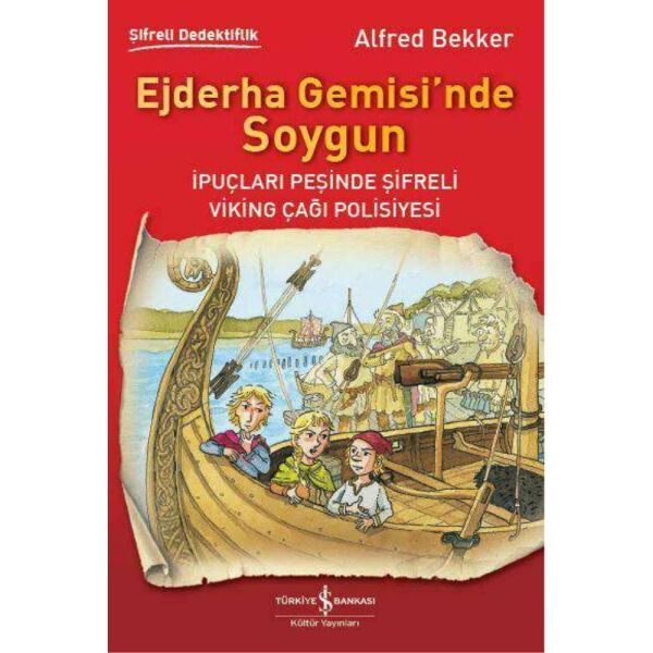 Ejderha Gemisinde Soygun