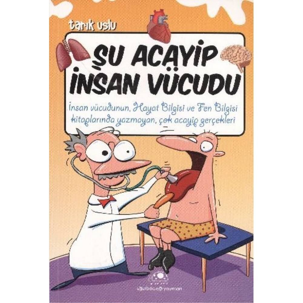 Şu Acayip İnsan Vücudu