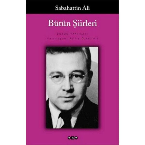 Bütün Şiirleri Sabahattin Ali