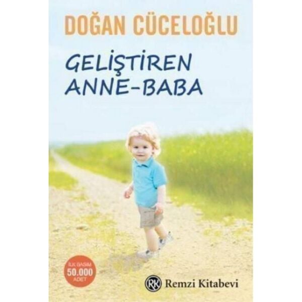 Geliştiren Anne Baba
