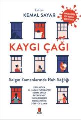 Kaygı Çağı Salgın Zamanında Ruh Sağlığı