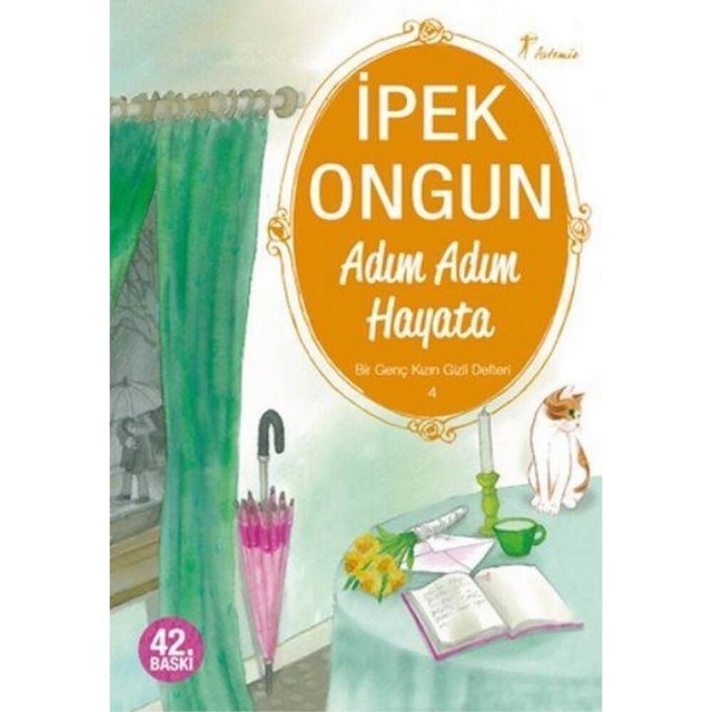 Bir Genç Kızın Gizli Defteri 4 Adım Adım Hayata