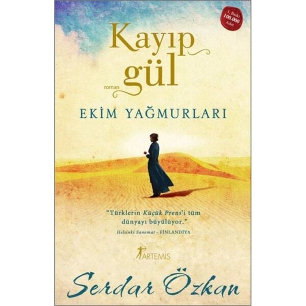 Kayıp Gül 3 Ekim Yağmurları