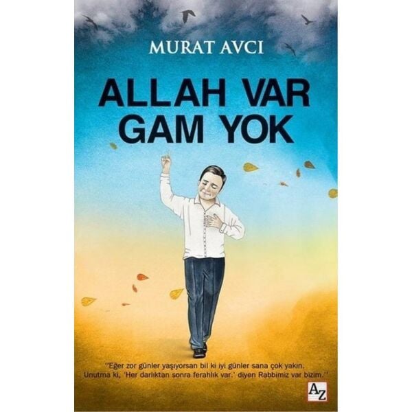 Allah Var Gam Yok