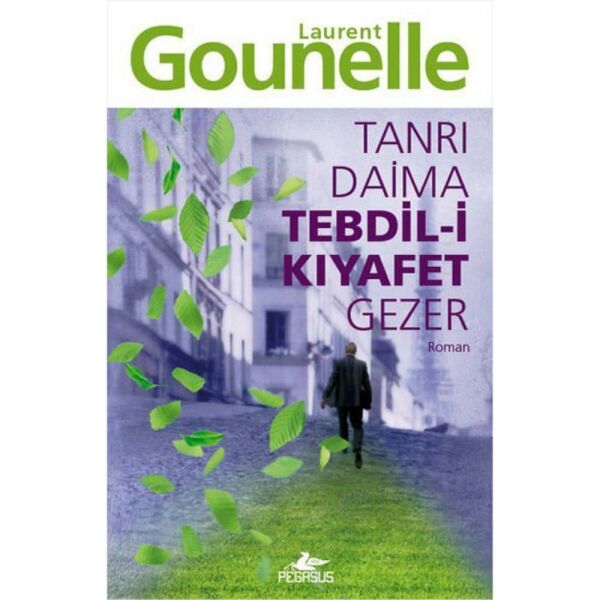 Tanrı Daima Tebdili Kıyafet Gezer