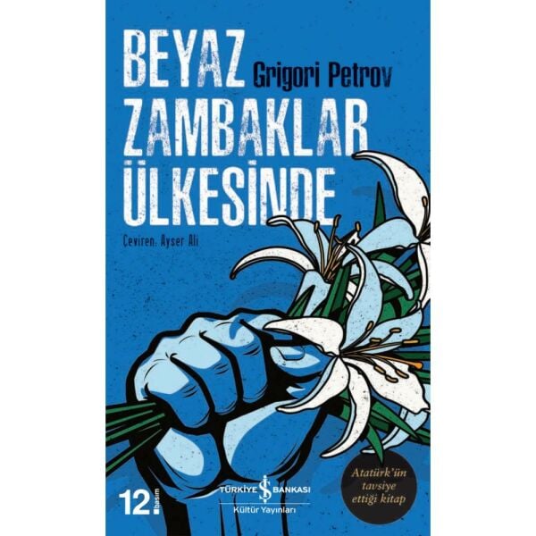 Beyaz Zambaklar Ülkesinde
