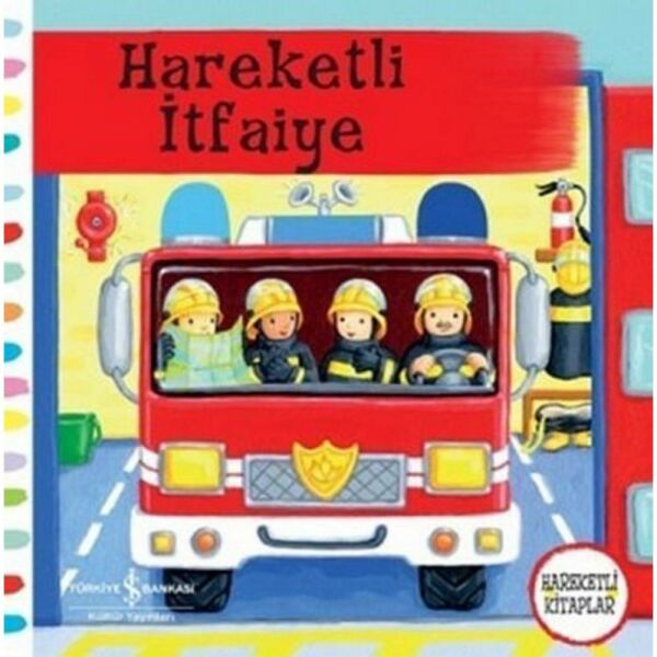 Hareketli Kitaplar Hareketli İtfaiye