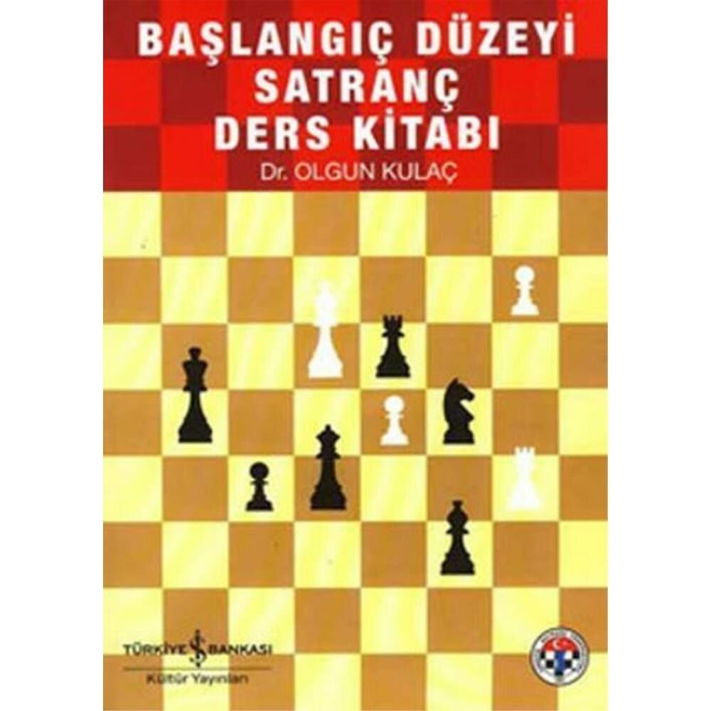 Satranç Kaynak Kitabı Başlangıç Düzeyi