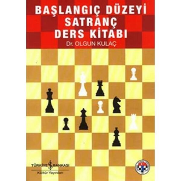 Satranç Kaynak Kitabı Başlangıç Düzeyi