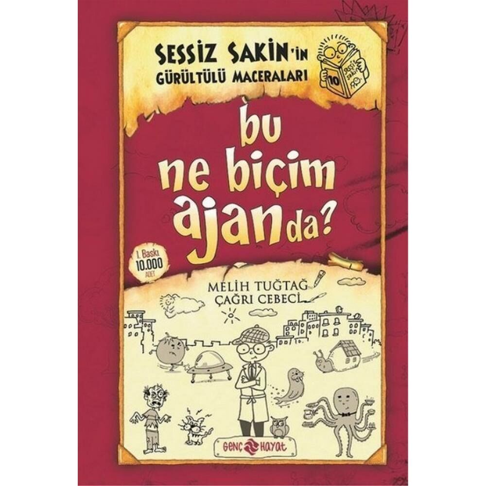 Sessiz Sakinin Gürültülü Maceraları 10 Bu Ne Biçim Ajan