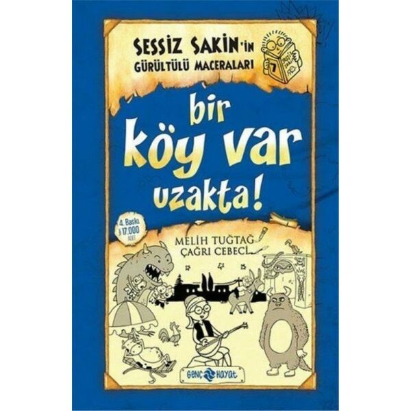 Sessiz Sakinin Gürültülü Maceraları 7 Bir Köy Var Uzakta Ciltli