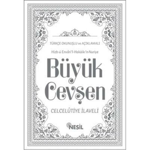 Büyük Cevşen Türkçe Okunuşlu ve Açıklamalı 3 lü
