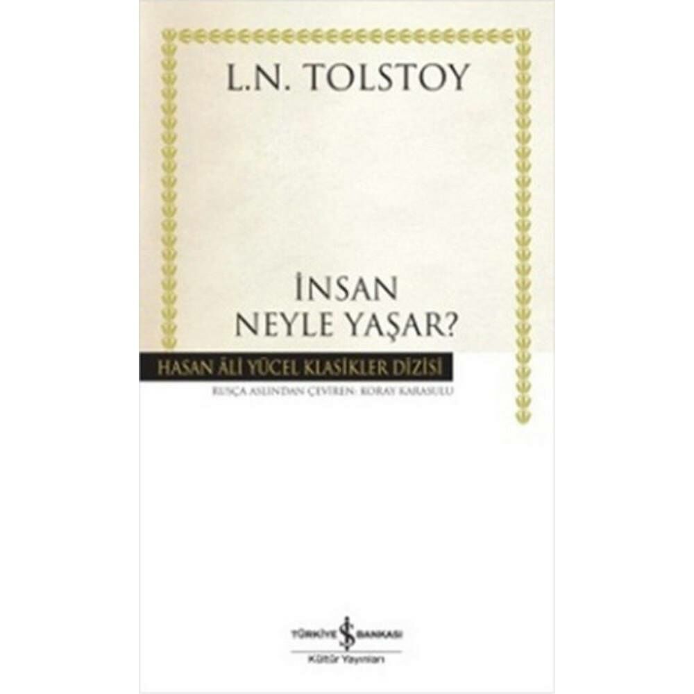 İnsan Neyle Yaşar