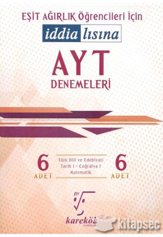 Karekök Ayt İddialısına Denemeler 6 lı Eşit Ağırlık