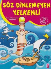 Çoklu Zeka Geliştiricim Söz Dinlemeyen Yelkenli